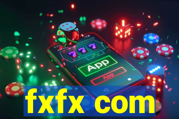 fxfx com